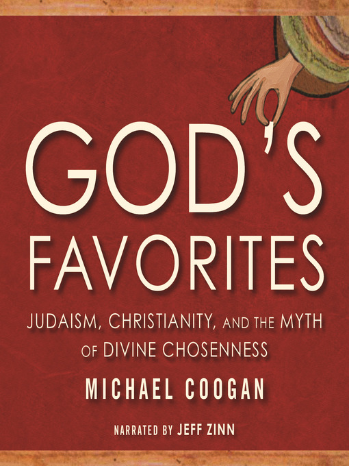 Title details for God's Favorites by Michael Coogan - Wait list